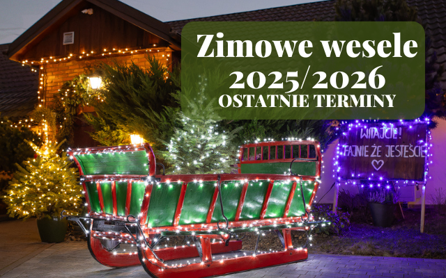 Zimowe wesele – ostatnie miejsca 2025/2026