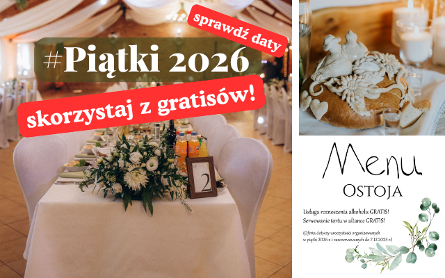 Daty piątkowych wesel i GRATISY!